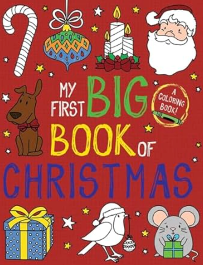My First Big Book Of Christmas Coloring Book