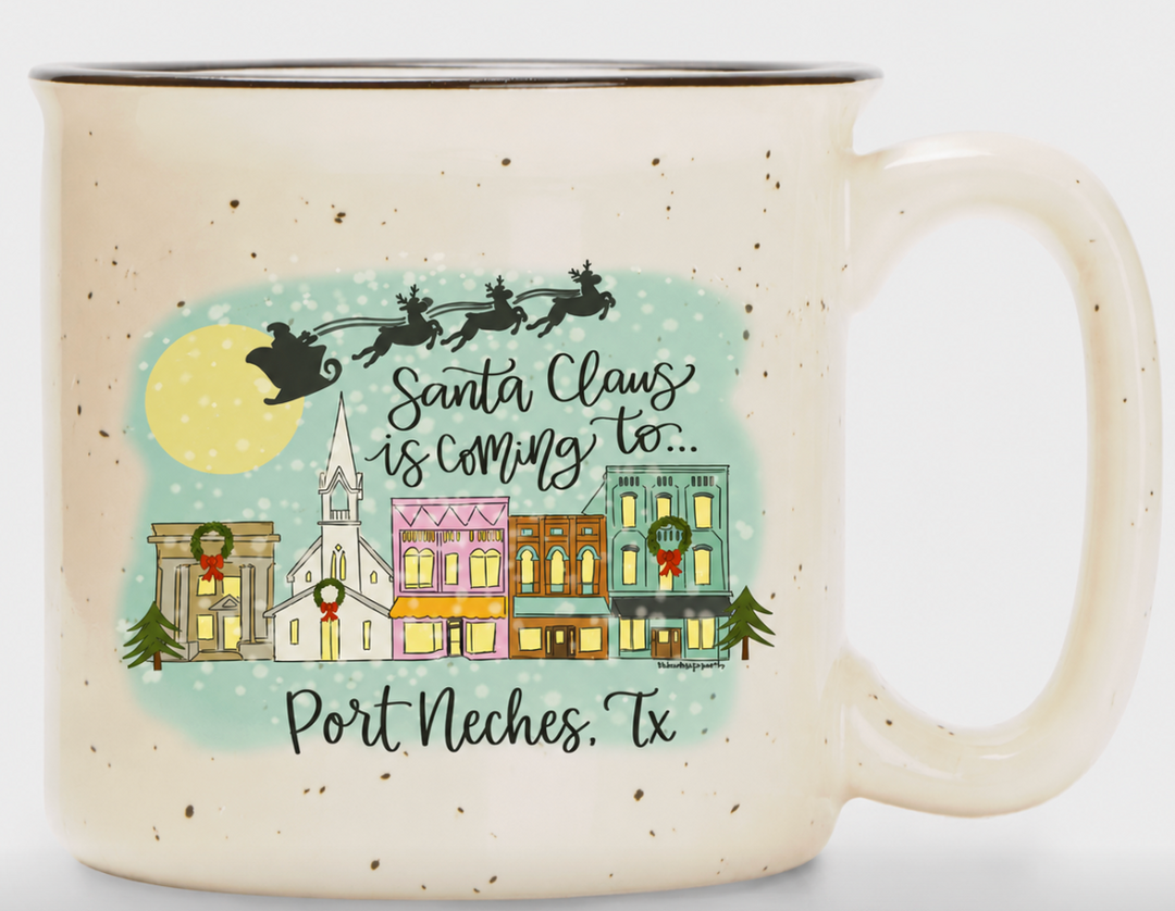 Santa Claus Is Coming To Town Mug - Port Neches, Tx.